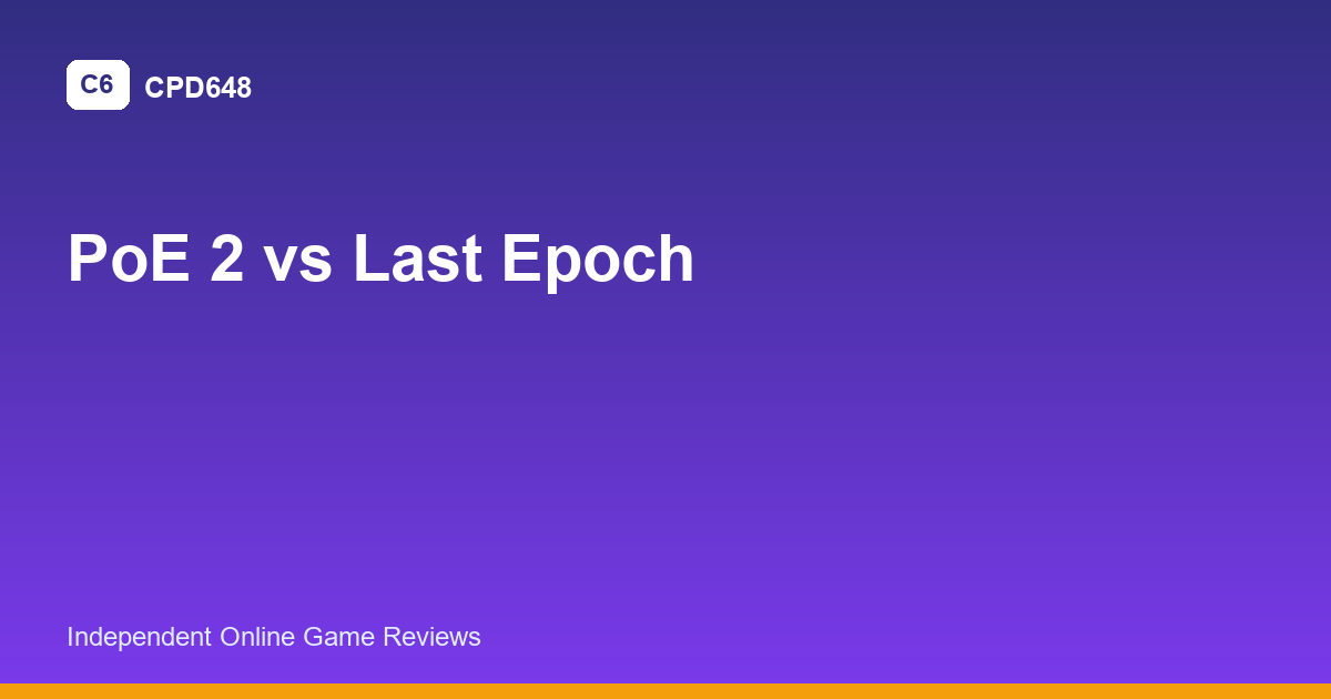 path of exile 2 vs last epoch featured image
